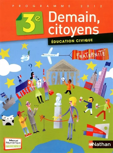 Demain citoyens 3e - demain,,